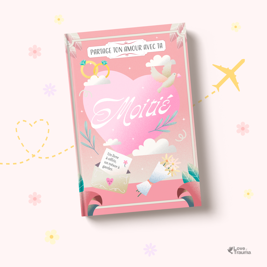 Partage ton amour - AVEC TA MOITIÉ