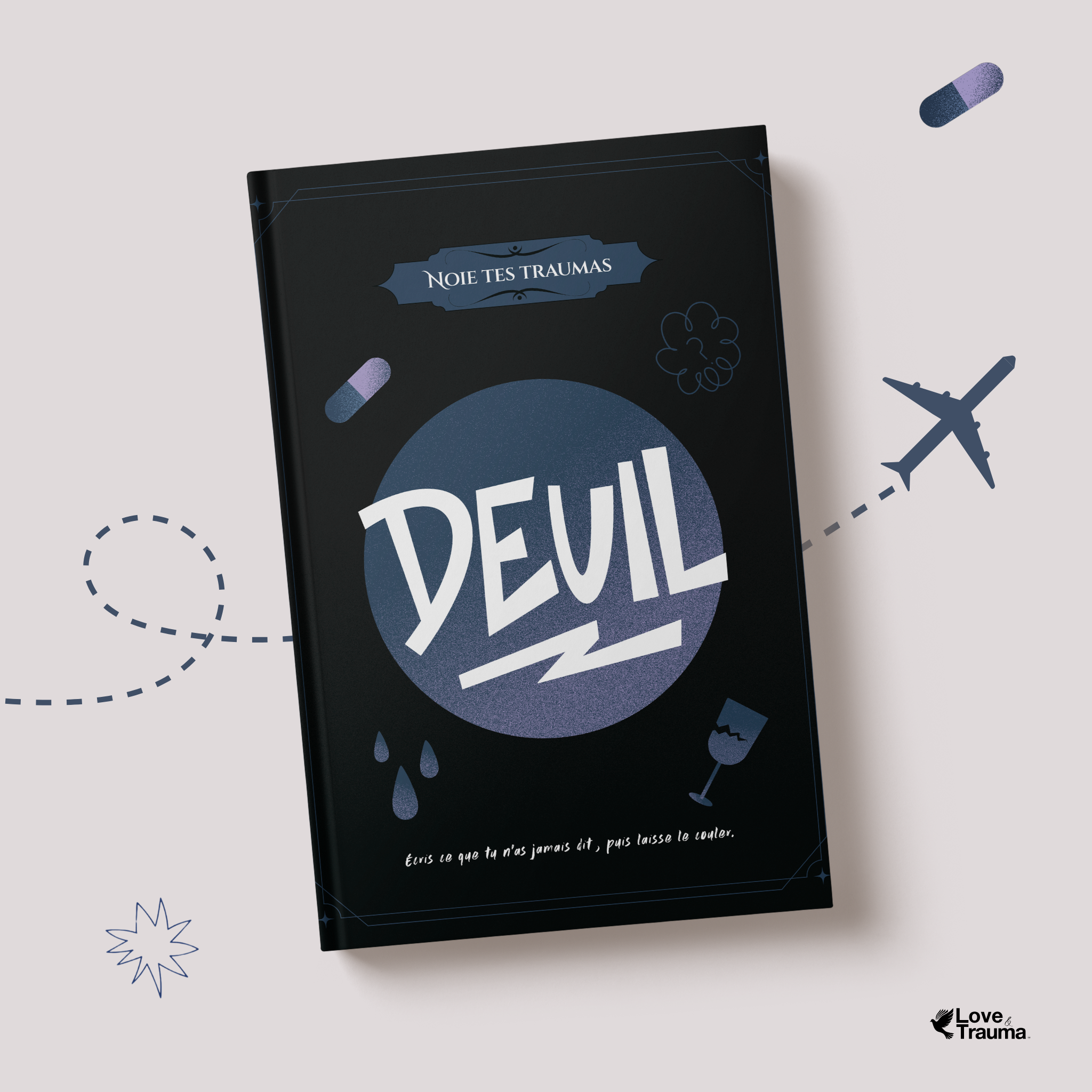 Noie tes traumas - DEUIL